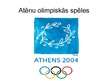Презентация 'Sidnejas un Atēnu olimpiskās spēles', 10.