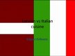 Презентация 'Latvian Versus Italian Cuisine', 1.