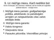 Презентация 'Cilvēka cieņa un republikas koncepts Imanuela Kanta tiesību filozofijas sistēmā ', 10.