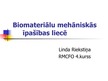 Презентация 'Biomateriālu mehāniskās īpašības liecē', 1.