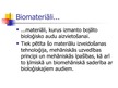 Презентация 'Biomateriālu mehāniskās īpašības liecē', 4.