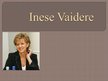 Презентация 'Inese Vaidere', 1.