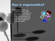 Презентация 'Datoru ergonomika', 2.