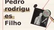 Презентация 'Pedro Rodrigues Filho- Famous criminal', 1.