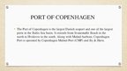 Презентация 'Port of Copenhagen', 2.