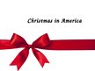 Презентация 'Christmas in America', 1.