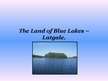 Презентация 'The Land of Blue Lakes - Latgale', 1.