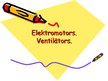 Презентация 'Elektromotors', 1.