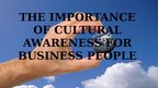 Презентация 'Cultural Awareness for Business People', 1.