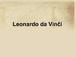 Презентация 'Leonardo da Vinči', 1.