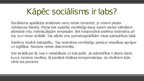 Презентация 'Sociālisms', 40.