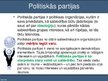 Презентация 'Politisko partiju sistēma Latvijā, to dibināšanas kartība', 3.