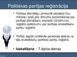 Презентация 'Politisko partiju sistēma Latvijā, to dibināšanas kartība', 7.