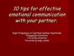 Презентация '10 Tips for Effective Emotional Communication with Your Partner', 1.