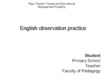 Отчёт по практике 'English Observation Practice', 14.
